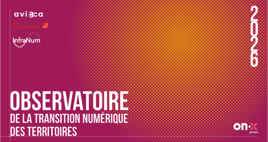 [Etudes] Observatoire de la transition numérique des territoires